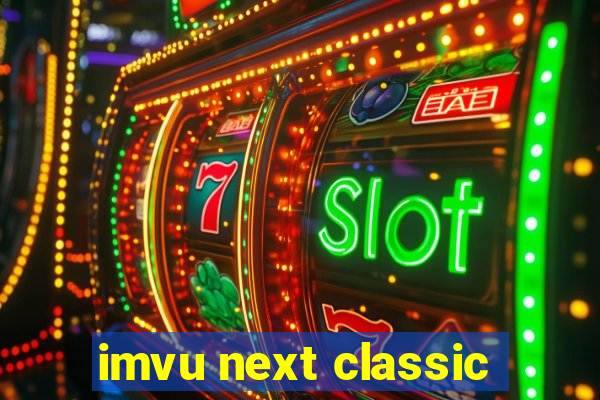 imvu next classic